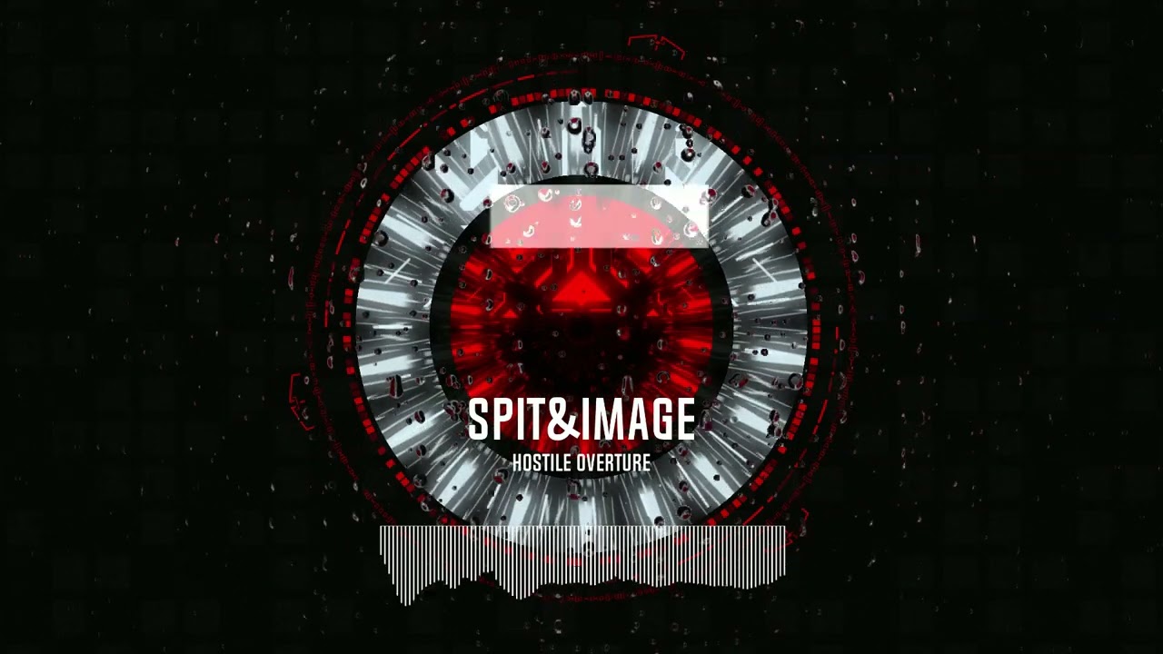 Spit&Image - Hostile Overture