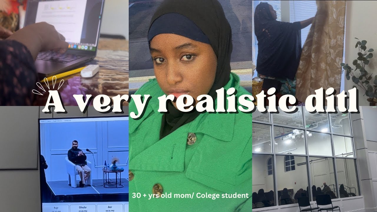 A VERY REALISTIC DITL | 30 + yr old mom / college student