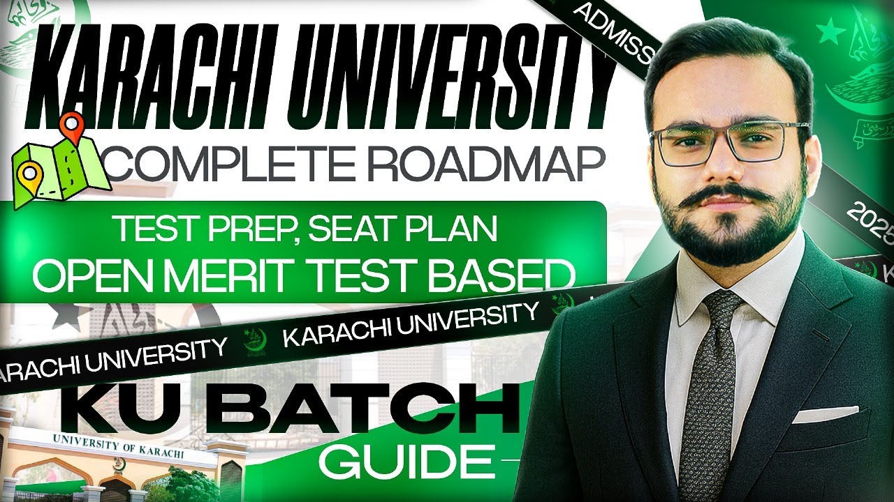 Karachi University 2025-2026 Admissions | Schedule | Test Pattern | Open Merit vs Test Based | Date