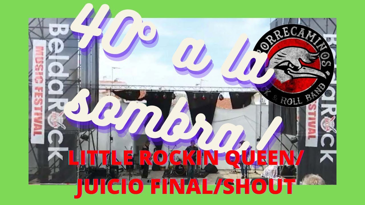 CORRECAMINOS Rock and Roll Band - ROCKIN LITTLE QUEEN/JUICIO FINAL/SHOUT - [Live Combo]