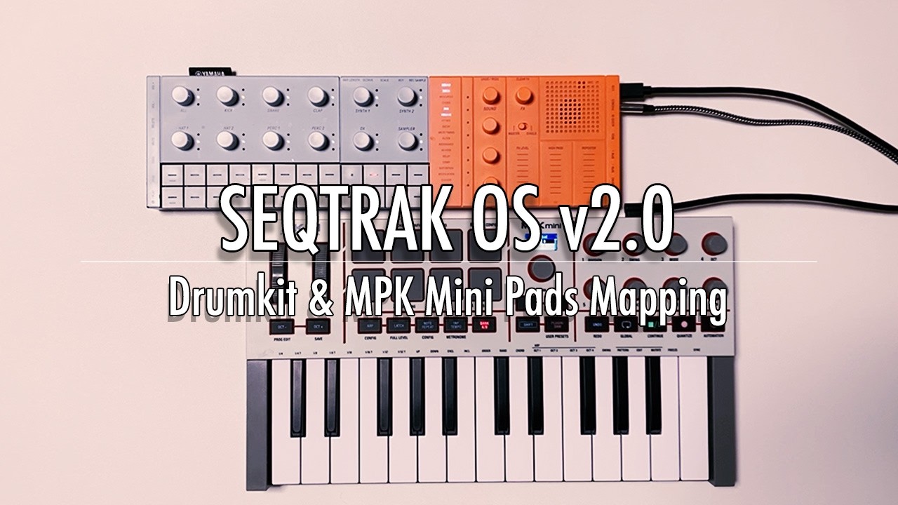 SEQTRAK OS v2.0 Drumkit Track Type + MPK Mini IV Pad Mapping
