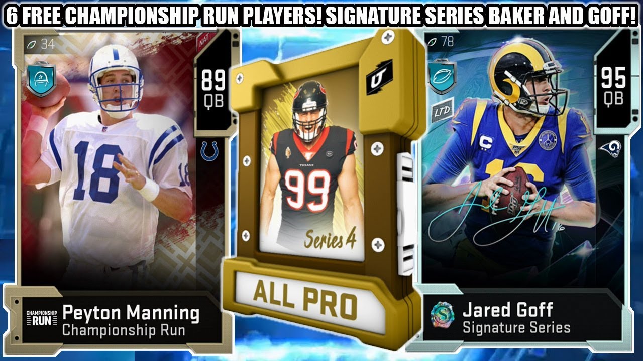 6 FREE CHAMPIONSHIP RUN PLAYERS! SIGNATURE SERIES BAKER AND GOFF! | MADDEN 20 ULTIMATE TEAM