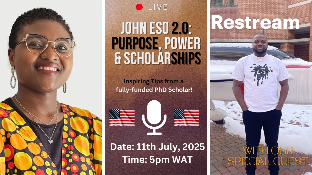 John Eso 2.0: On Purpose & Fully Funded Scholarships in the US