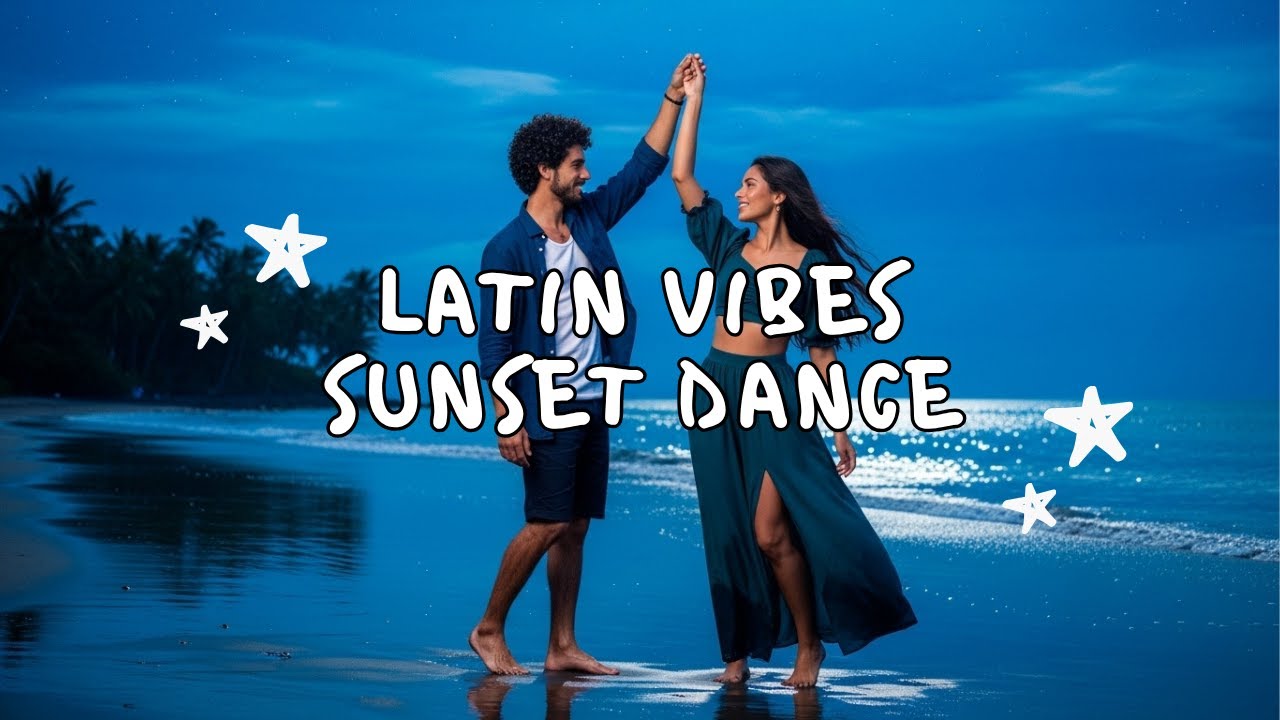Vibrae Latinae 💃🔥 Convivium Littorale ad Occasum Solis | Optima Mixtura Reggaeton Aestiva 2025