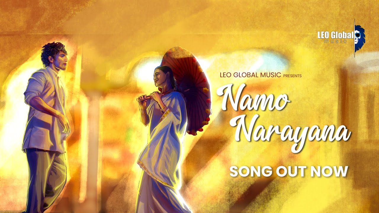 Namo Narayana | New Song | Leo Global Music | Maanaav Podaar | Ishan Mitra & Priya Dubey