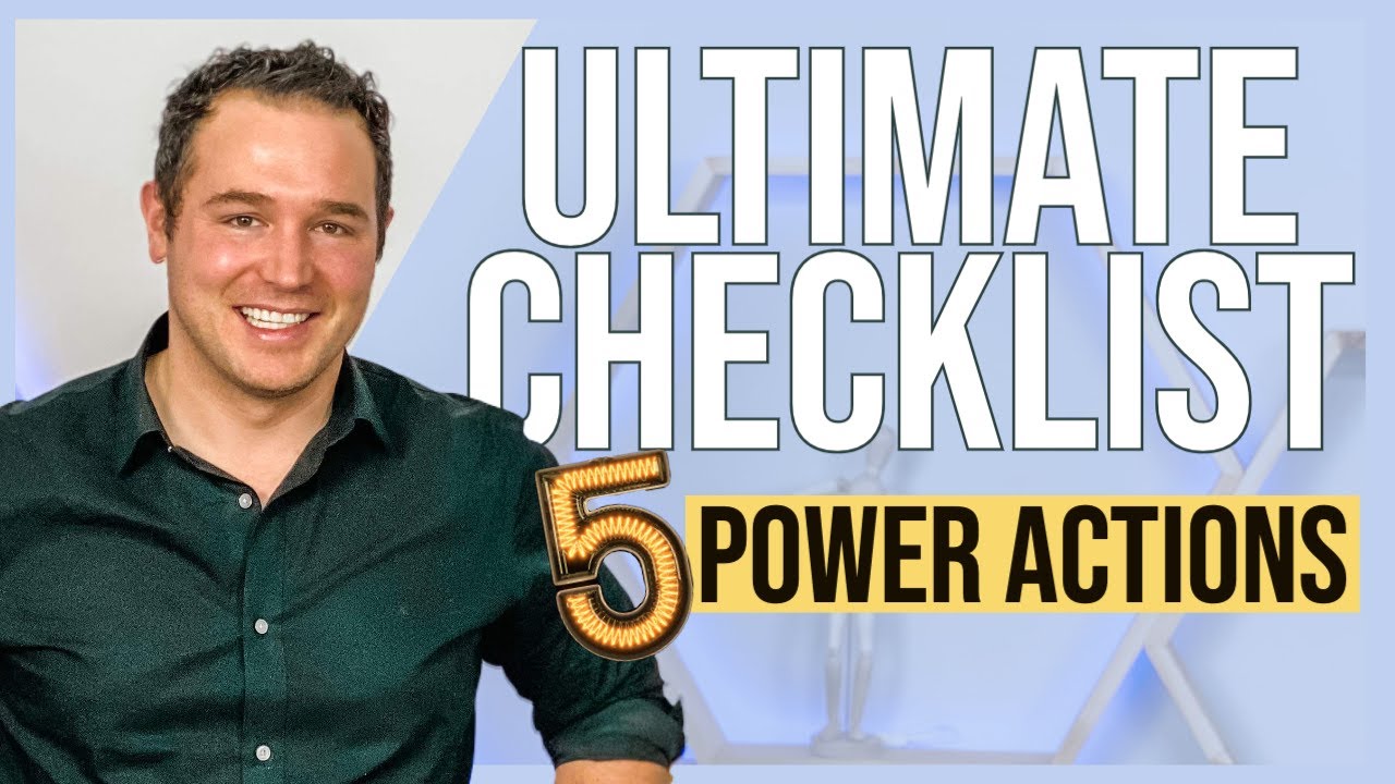 TIPS for NEW REAL ESTATE AGENTS. Ultimate Checklist. 5 POWERFUL ACTIONS.