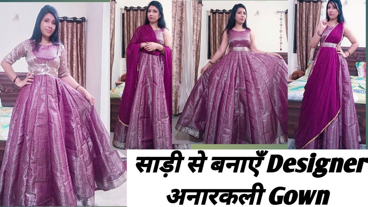 Anarkali dress cutting and stitching/Old Saree Reuse idea/long gown/DIYसाड़ी से अनारकली ड्रेस बनाएं