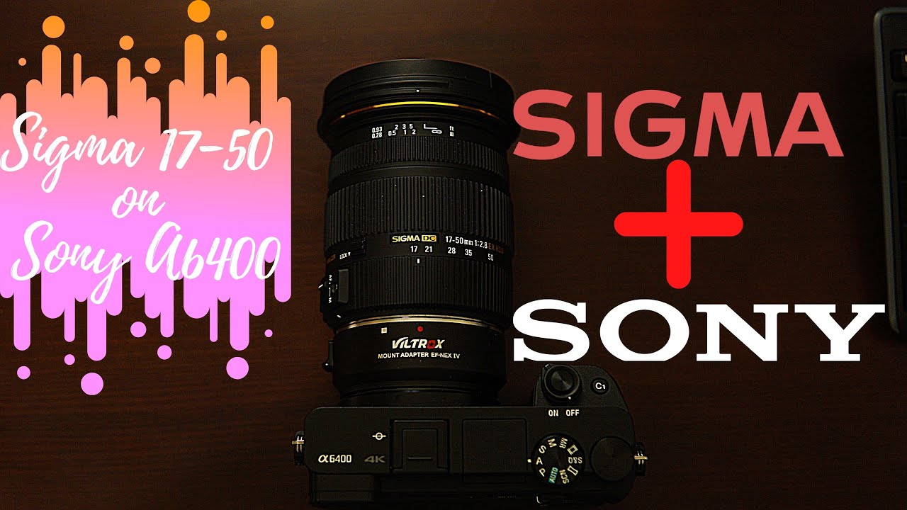 Sigma 17-50mm + Sony A6400 with Viltrox EF-Nex IV adapter