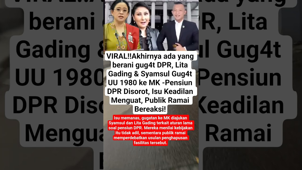 Akhirnya ada yang berani gug4t DPR, Lita Gading & Syamsul Gug4t UU 1980 ke MK!#shorts #viralvideo