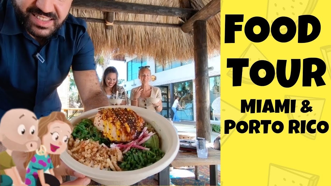 MIAMI  🌮PUERTO RICO 🍍TOUR DU MONDE DES SAVEURS ép 3