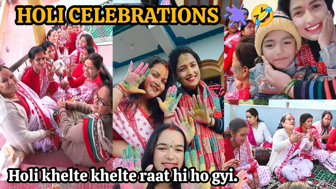 HOLI CELEBRATIONS 🫟🎊 HOLI KHELTE KHELTE RAAT HI HO GYI