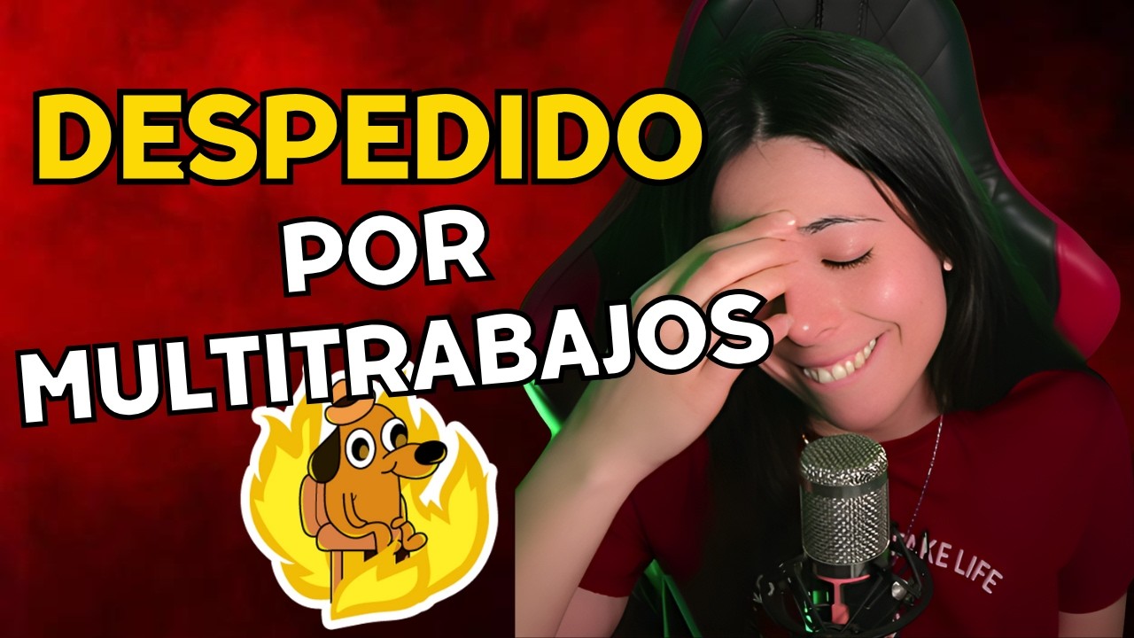 DESPEDIDO por ser MULTITRABAJOS ☠️⚠️ | ANÉCDOTA Story Time