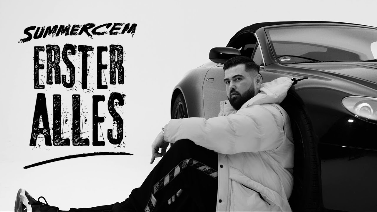 Summer Cem &bull; ERSTER ALLES &bull; [ official Video ]