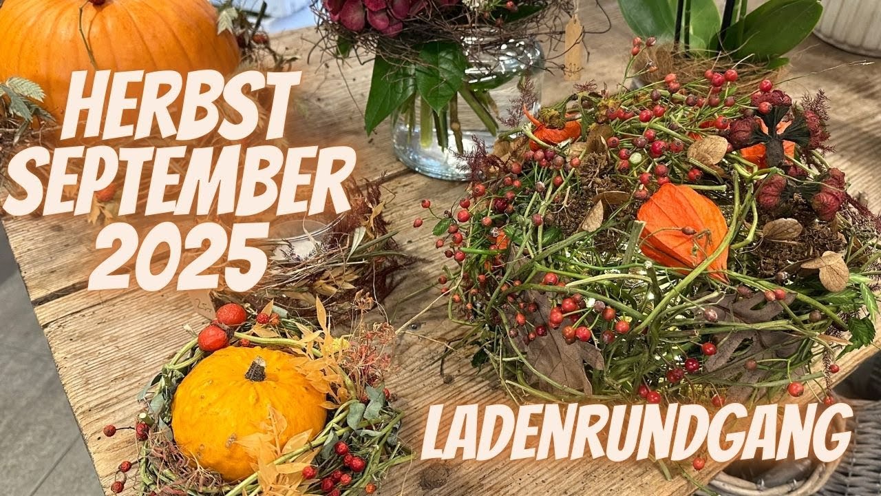 Herbstlicher Ladenrundgang 2025 🍂 | Blumen-Inspirationen im September mit dem Blumenmann