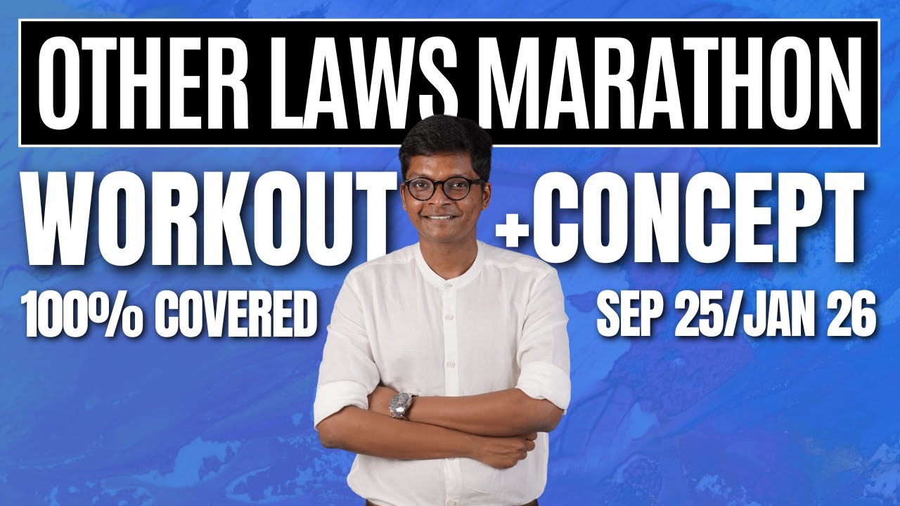 OTHER LAWS  MARATHON - Part B -  CA INTER LAW - CONCEPT & WORKOUT - JAN 26 EXAMS