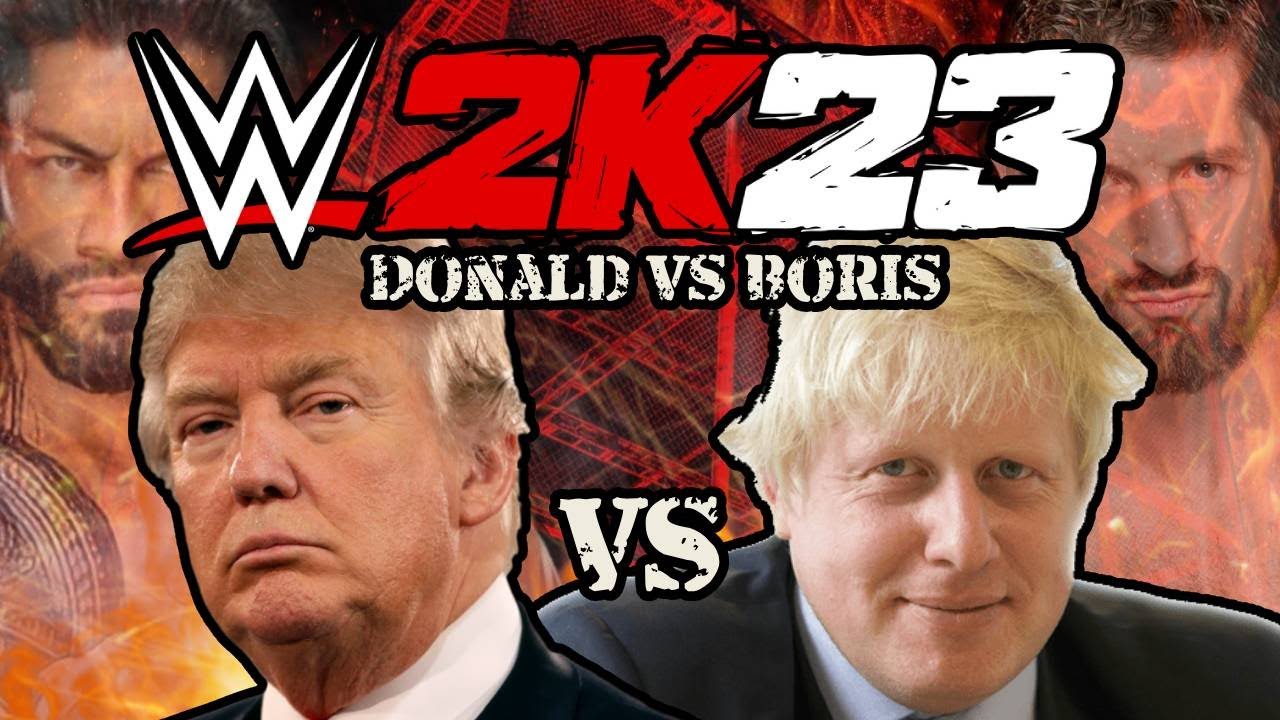 Donald vs Boris - The US Presidents play WWE 2K23