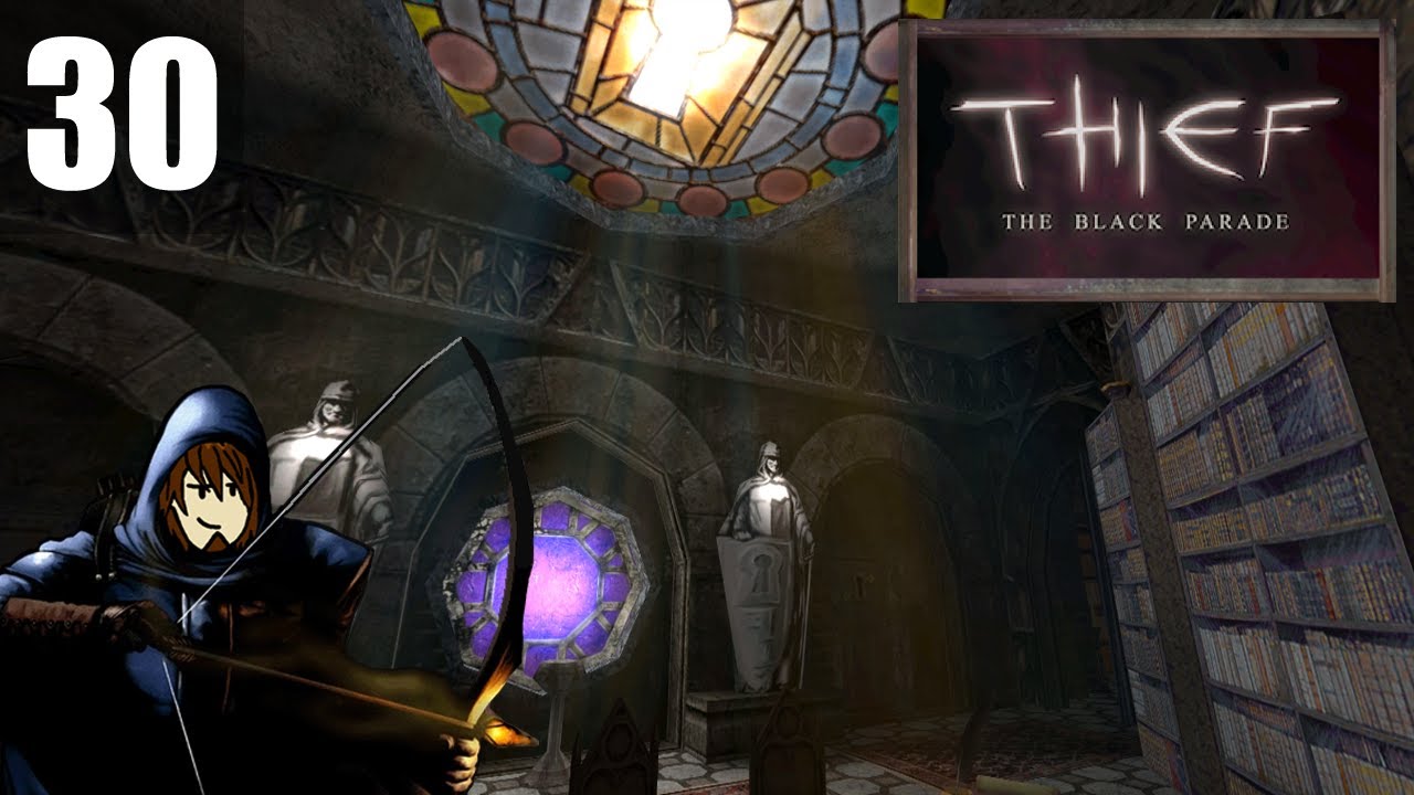 Thief: The Black Parade (Fan-Mission) #30 - Hüter hüten Schriften