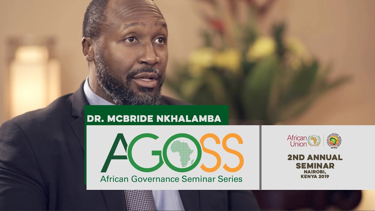 Dr. McBride Nkhalamba - 2nd Annual African Governance Seminar Series (AGoSS)