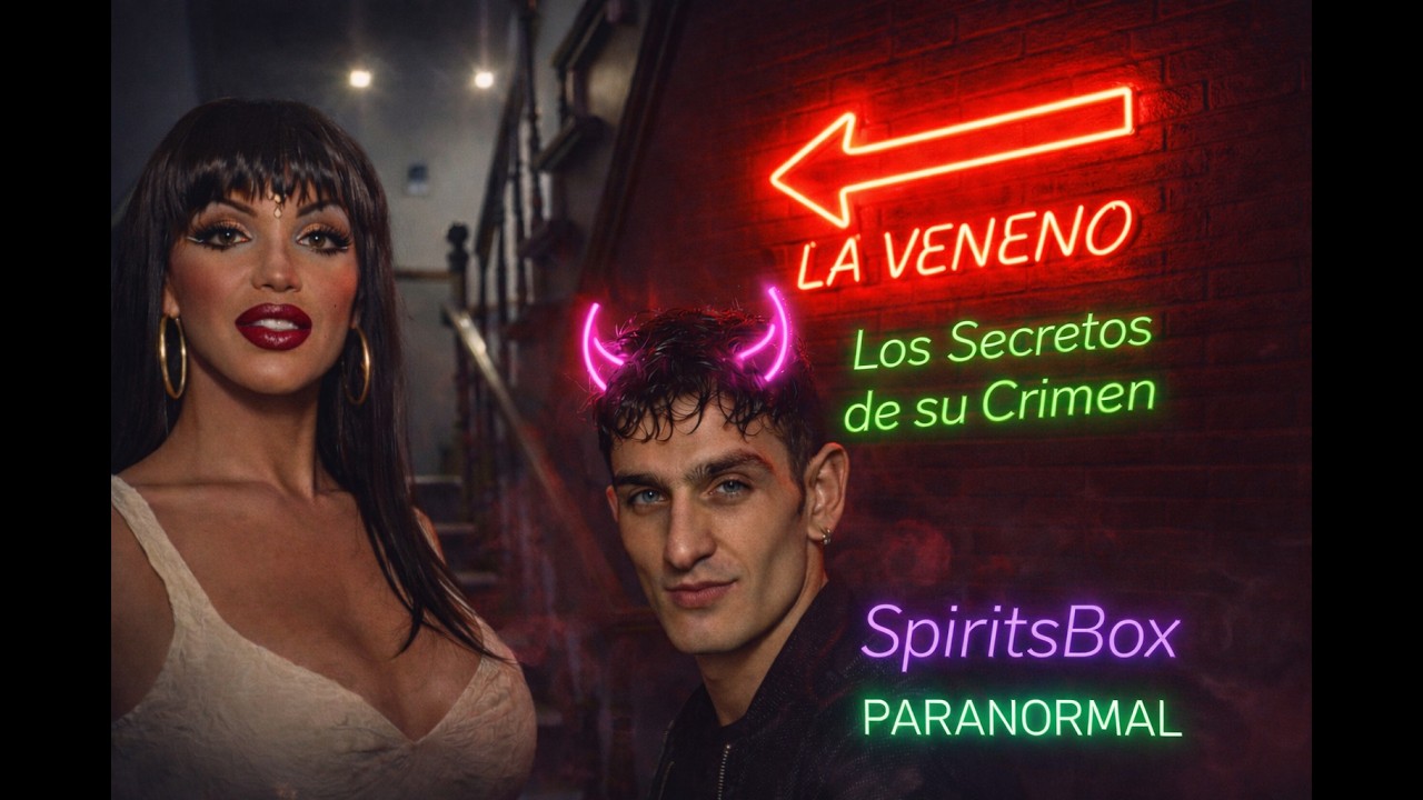 Cristina Ortiz “La Veneno” Habla Desde el Más Allá | Investigación Paranormal