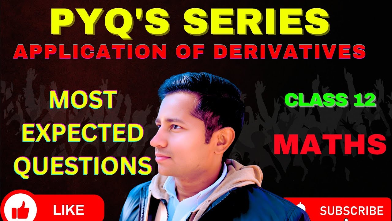 Application of Derivatives class 12 math pyq | PYQ of application of Derivatives class 12 math | 