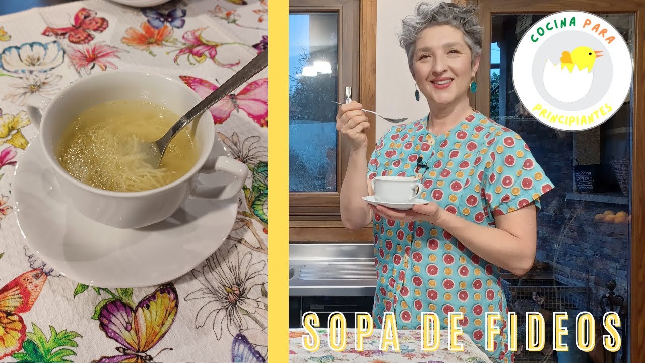 🐣 COCINA PARA PRINCIPIANTES 🐣 SOPA DE FIDEOS 🍜
