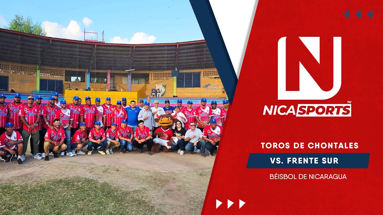 📡 EN VIVO ⚾ Béisbol de Nicaragua - Toros de Chontales 🆚 Frente Sur Rivas | Pomares 2026 - Juego 1