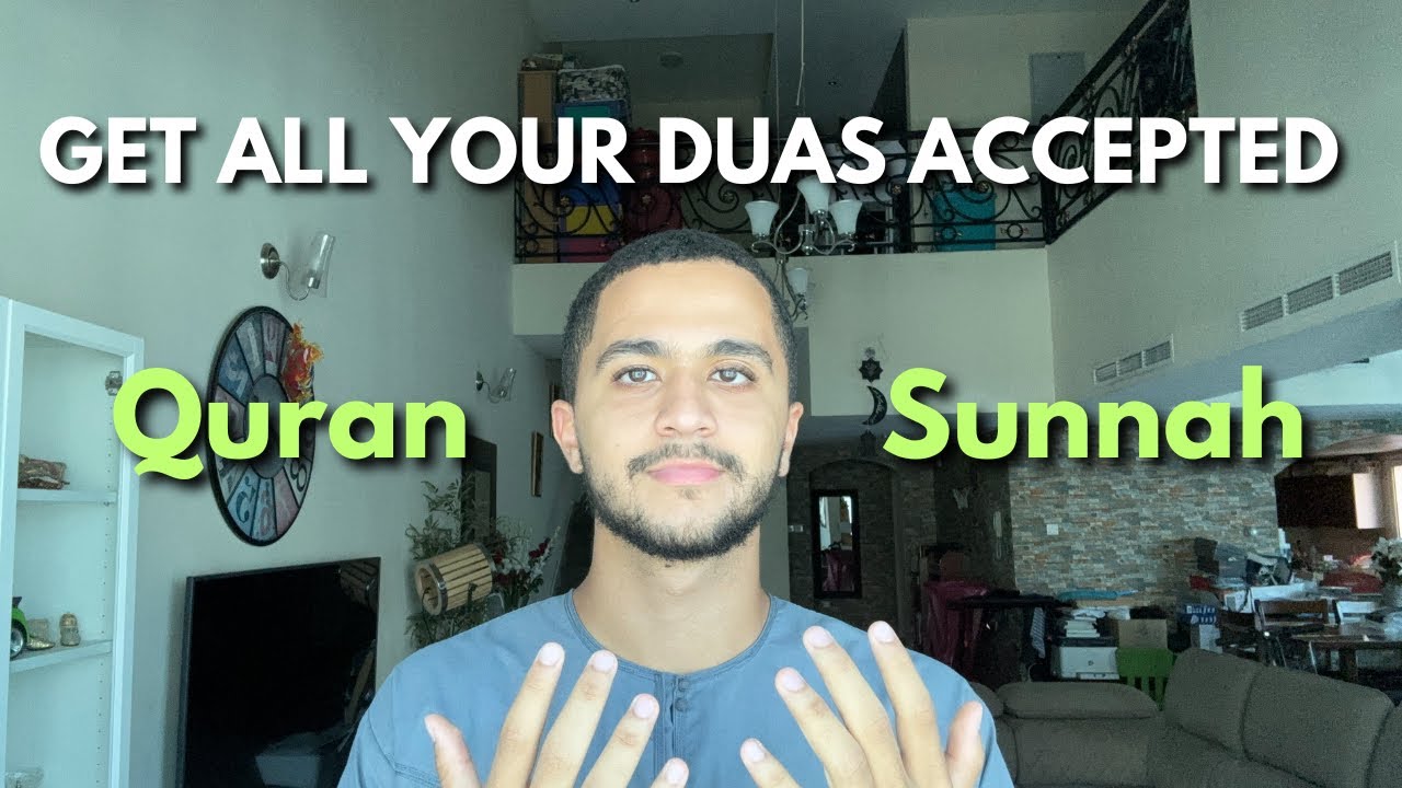 how to get ALL your dua accepted