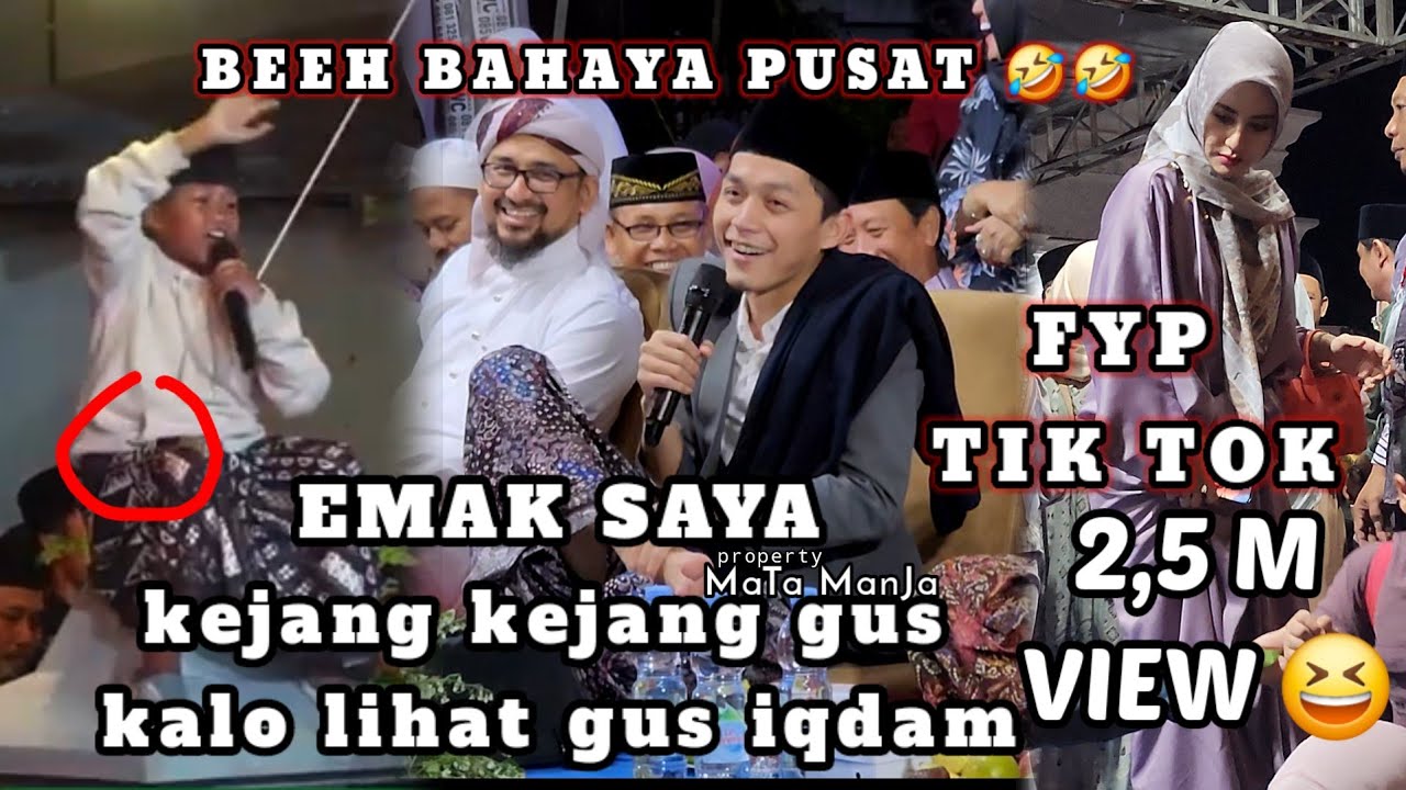GUS IQDAM MAK E BOCIL KEJANG KEJANG 🤣 RACI BATANGAN PATI