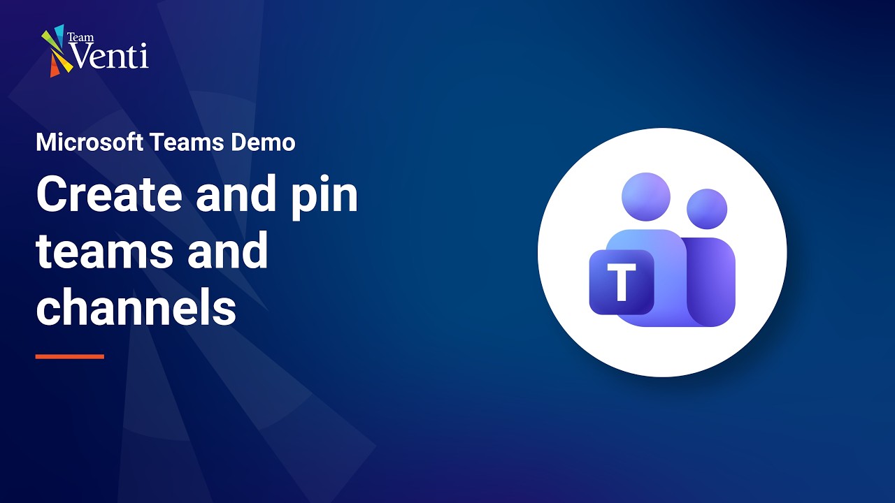 Microsoft Teams Demo: How to create and pin teams and channels