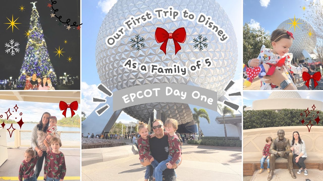 Our First Trip to Walt Disney World as a Family of 5 ✨♥️ •Epcot Day One• 🌐🌎