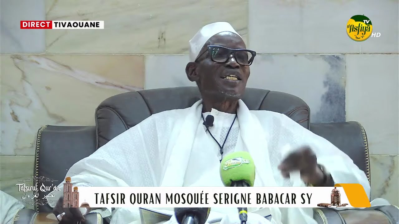 🚨DIRECT TIVAOUANE: Mosquée Serigne Babacar Sy - Tafsir Quran jour 2 Ramadan 2026