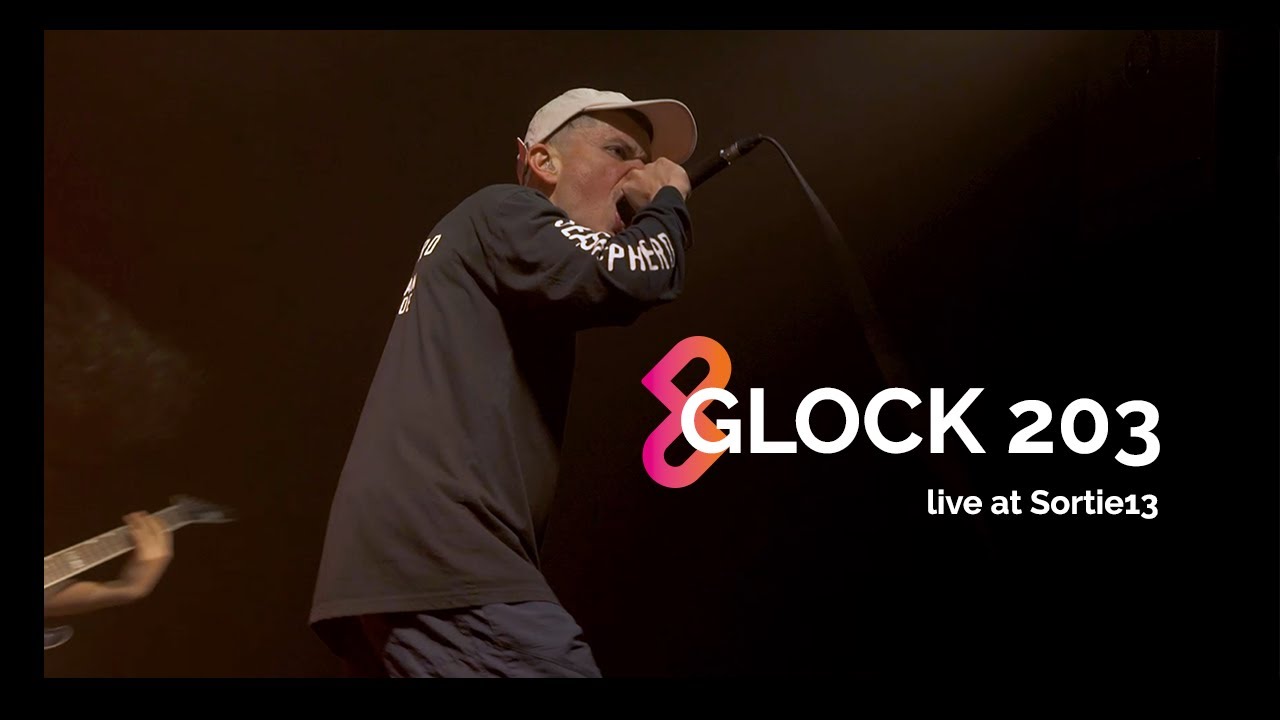 GLOCK 203 - LIVE AT SORTIE 13 - TREMPLIN PRIX DE L'ICART 2021