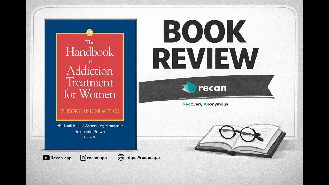 The Handbook of Addiction Treatment for Women: Theory and Practice