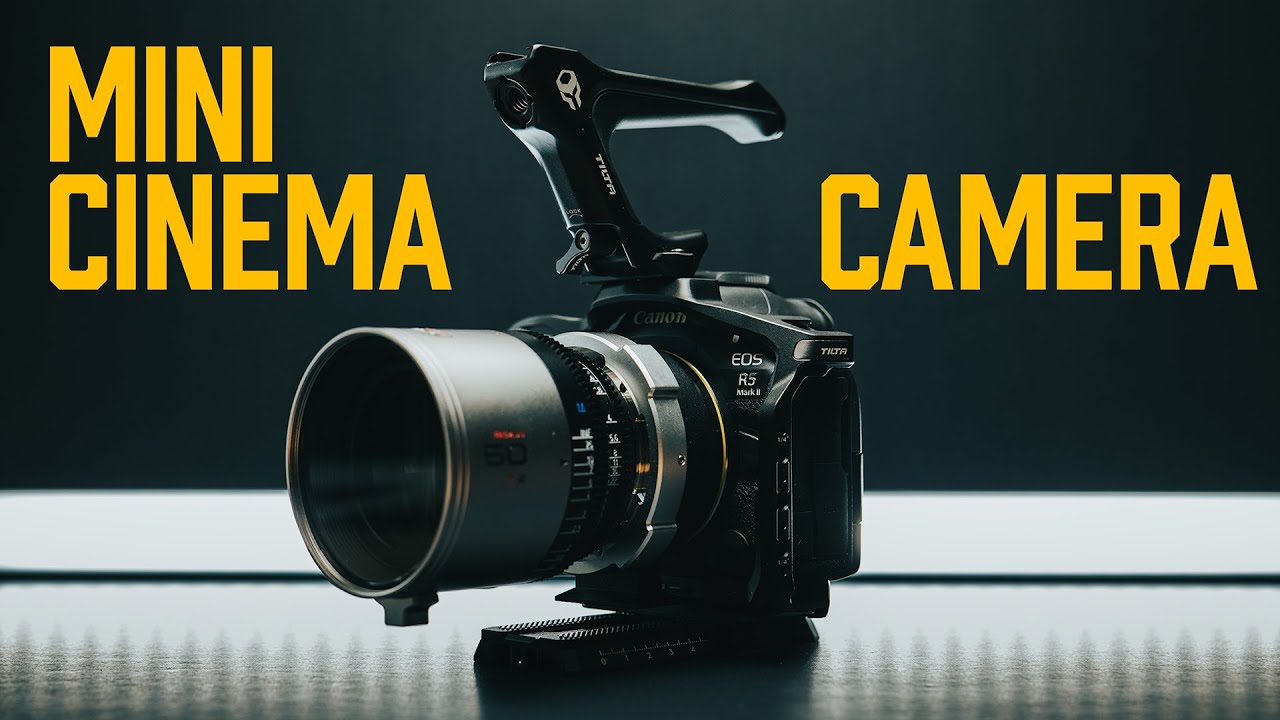 The Canon R5 Mark II: A Mini Cinema Camera?