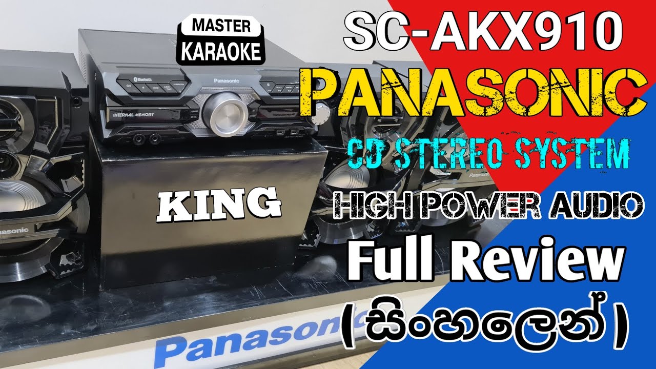 Panasonic High Power Audio ( SC-AKX910 ) Full Review