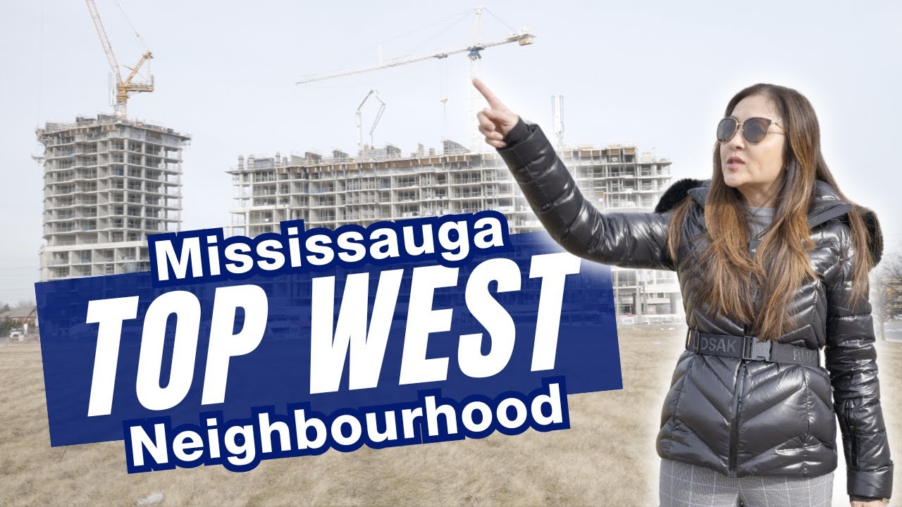 TOP NEIGHBOURHOODS IN MISSISSAUGA!