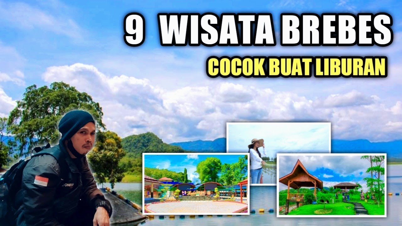 TOP !! 9 TEMPAT WISATA DI BREBES - COCOK BUAT TRAVELLING !! WONDERFUL