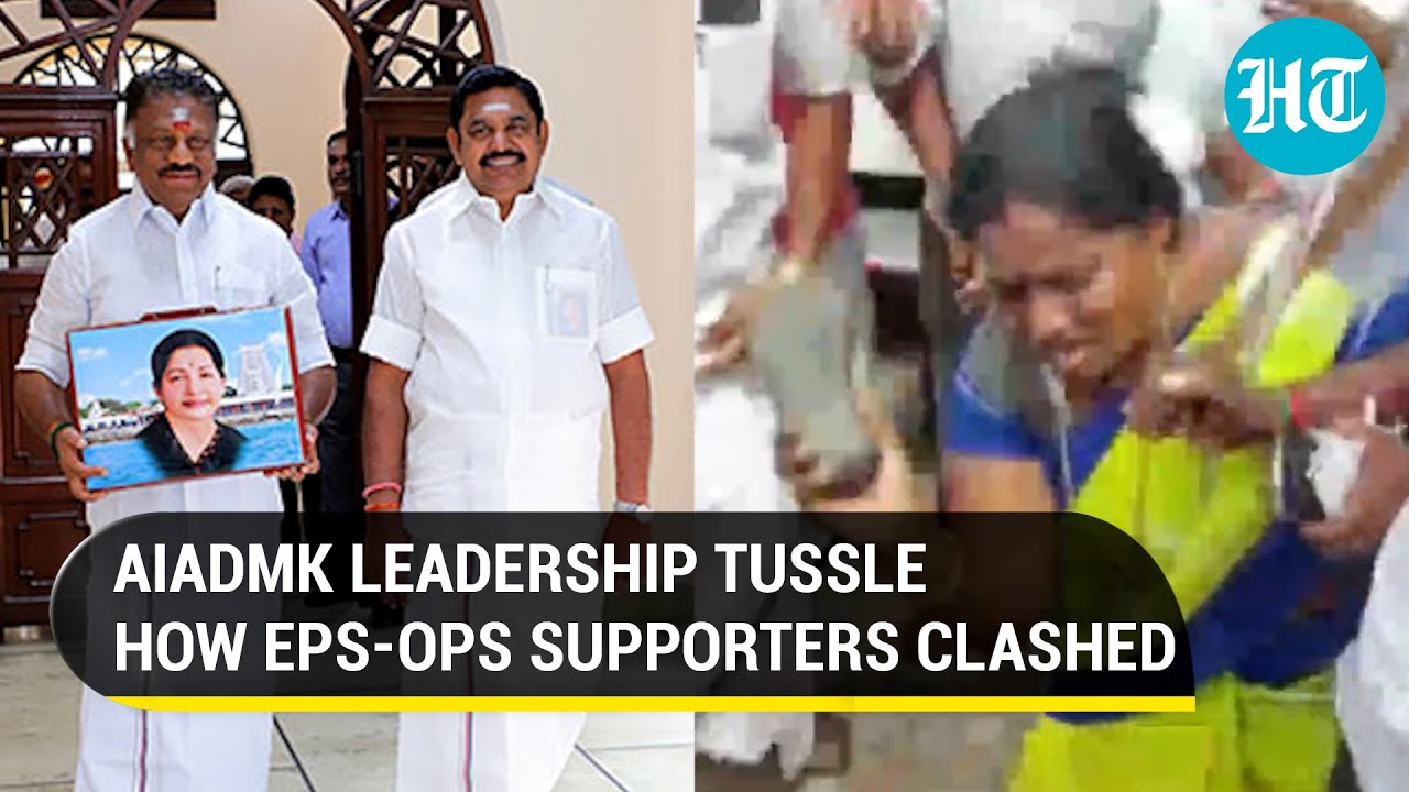 On Cam: EPS-OPS supporters come to blows in Chennai as ex-TN CM takes charge of AIADMK