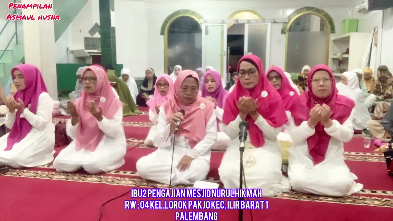 Pengajian Nurul Hikmah Rw 04 #Asmaul Husna