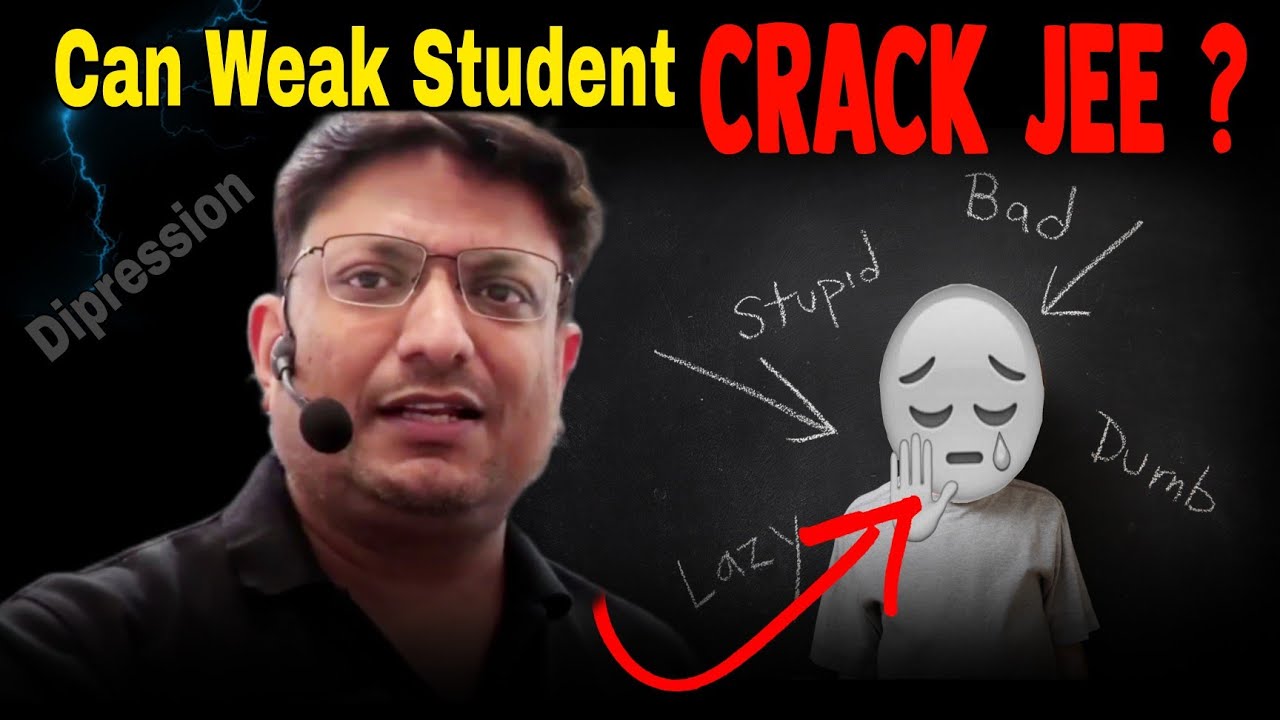 Can Weak Student Crack JEE ? PW Motivation