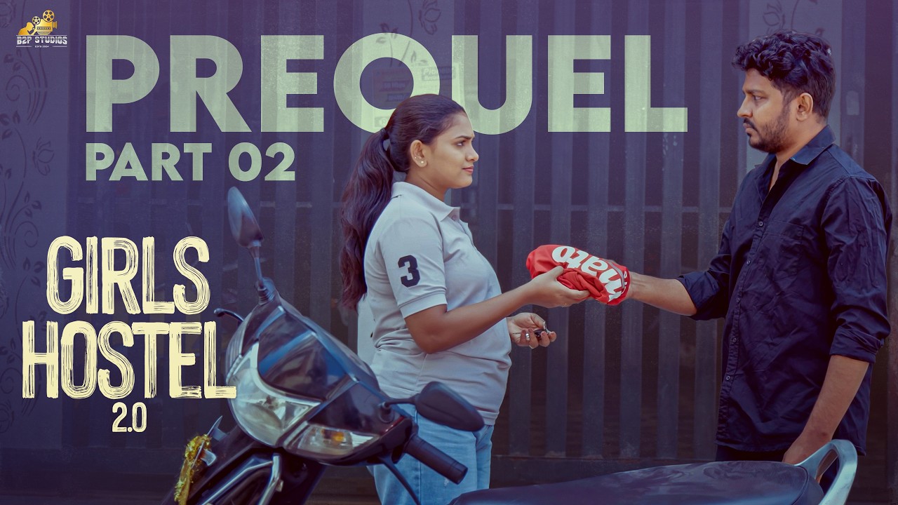 Girls Hostel 2.0 || Prequel || Part 2 || New Telugu Web Series || Ravi Ganjam || B2PStudios