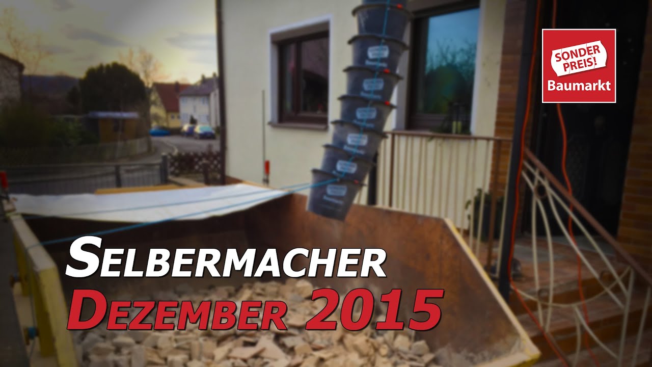 Der Selbermacher - Dezember 2015 // Sonderpreis Baumarkt