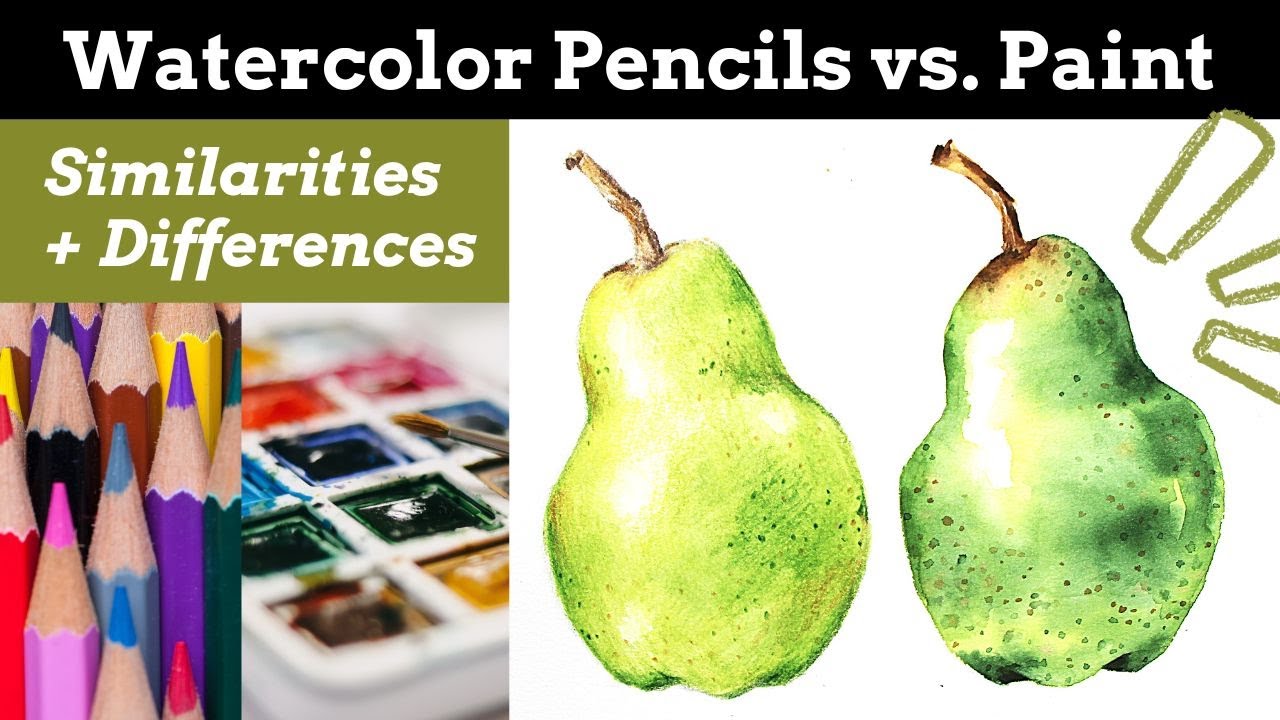 Watercolor Pencils vs Watercolor Paint