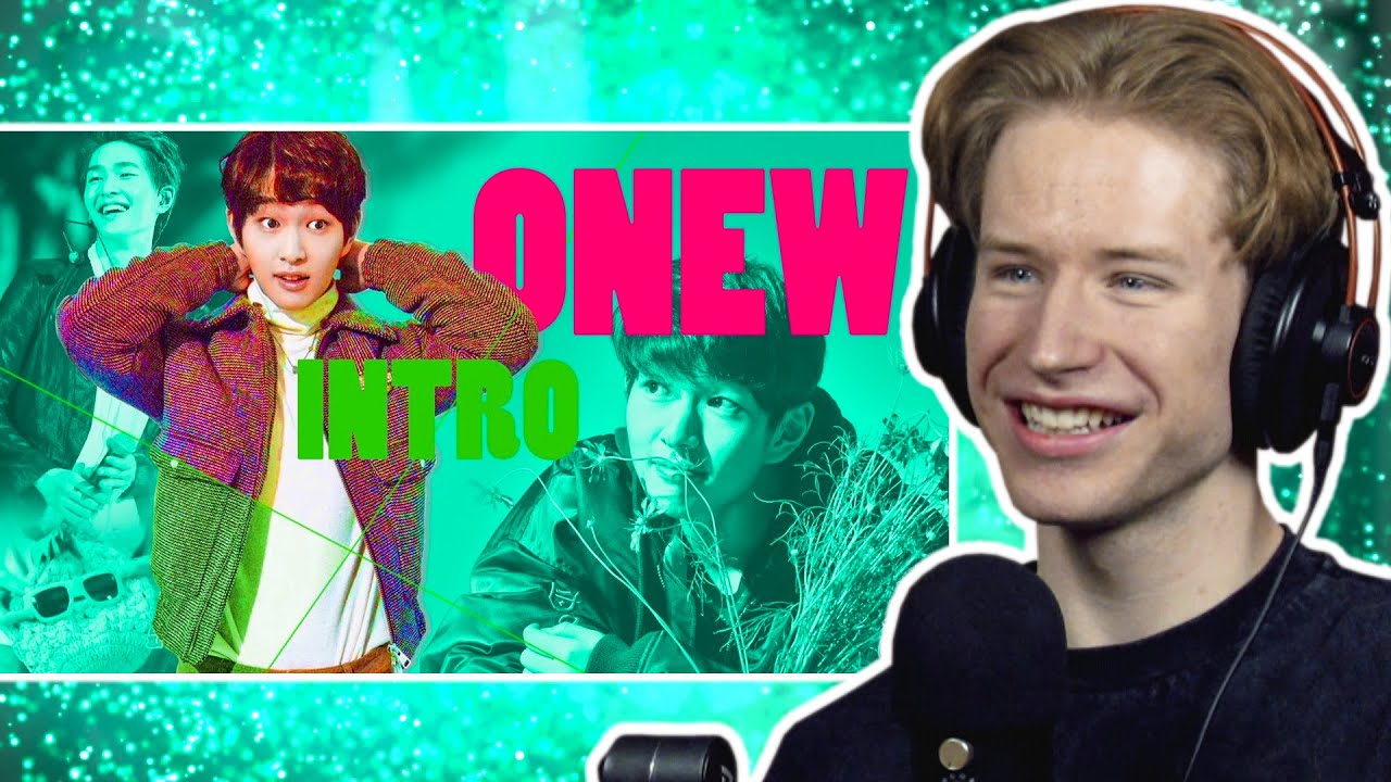 HONEST REACTION to A very SHINee intro: ONEW!