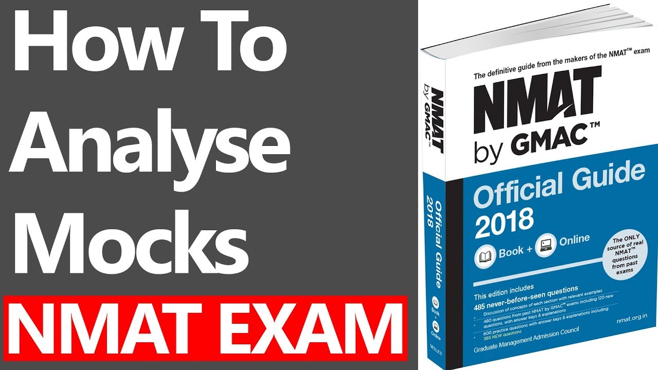 HOW TO ANALYSE NMAT EXAM MOCKS 2018