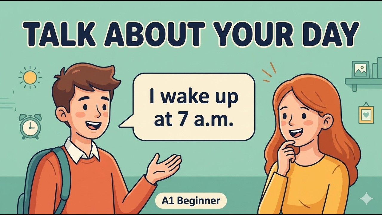 Learn How to Talk About Your Day in English | English Podcast For Beginners