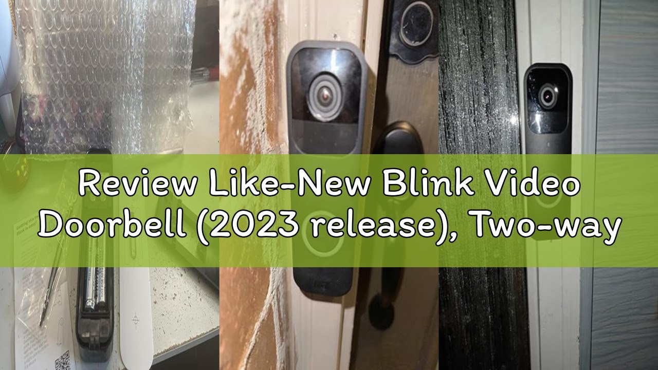 Review Like-New Blink Video Doorbell (2023 release), Two-way audio, HD video, motion and chime app a