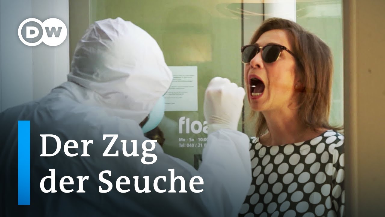 Zug der Seuche - Das Coronavirus verändert die Welt | DW Dokumentation