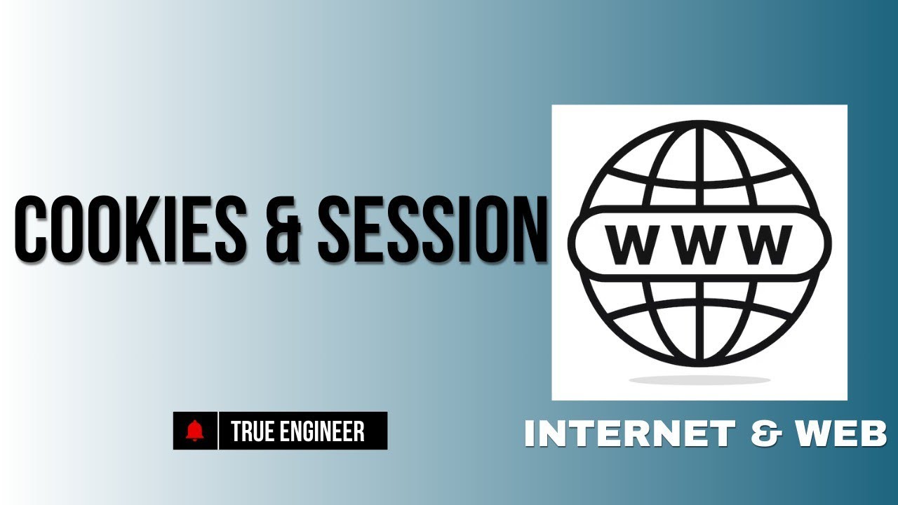 Cookies and Sessions | Iwt Complete Course | True Engineer 