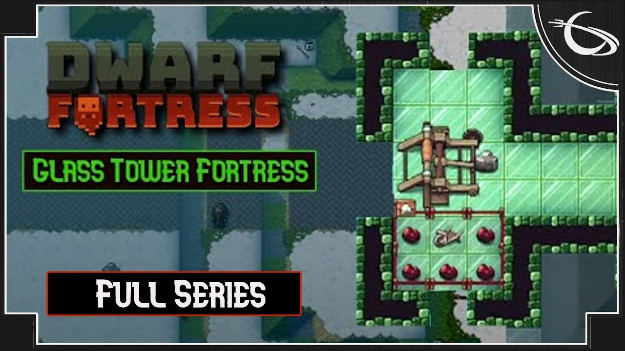 Dwarf Fortress:  The Fortress of Glass  -  Gigacut Special